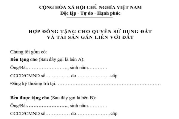 Tổng hợp các mẫu hợp đồng tặng cho tài sản mới nhất? Tải về file word? Hợp đồng tặng cho tài sản có hiệu lực khi nào?