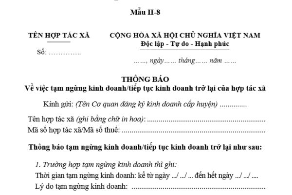 Mẫu thông báo tạm ngừng kinh doanh của hợp tác xã theo quy định mới nhất? Thời hạn tối đa được phép tạm ngừng kinh doanh?