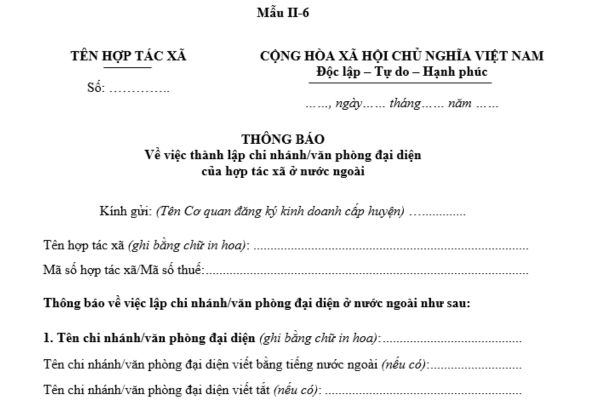 Tải về mẫu Thông báo thành lập chi nhánh hợp tác xã ở nước ngoài theo quy định mới nhất? Hợp tác xã phải gửi hồ sơ thông báo trong bao nhiêu ngày? 