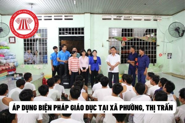 Xây dựng kế hoạch giáo dục, quản lý người được giáo dục tại xã, phường, thị trấn là trách nhiệm của ai?