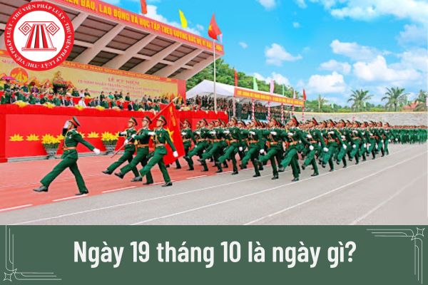 Ngày 19 tháng 10 là ngày gì?