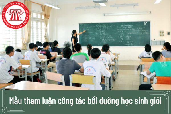 Mẫu tham luận công tác bồi dưỡng học sinh giỏi mới nhất hiện nay