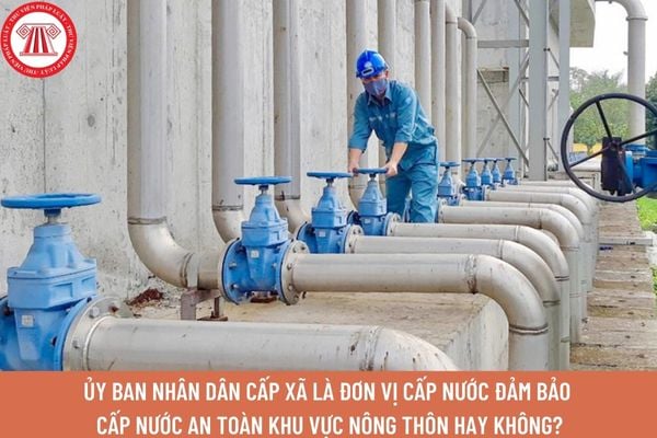 UBND xã là đơn vị cấp nước