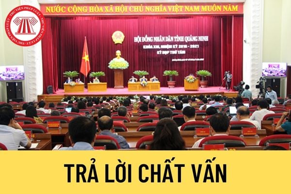 Trả lời chất vấn 