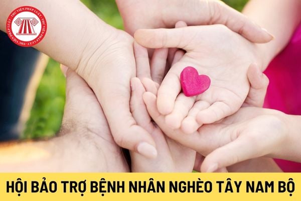 Hội Bảo trợ bệnh nhân nghèo Tây Nam Bộ