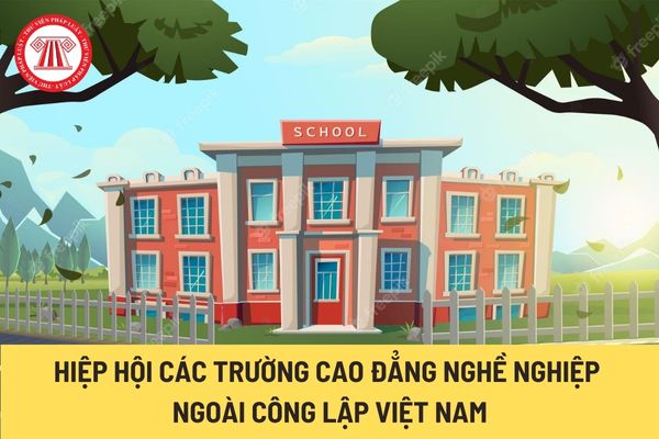 Hiệp hội Các trường cao đẳng nghề nghiệp ngoài công lập Việt Nam (Hình từ Internet)