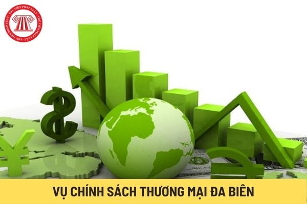 Vụ Chính sách Thương mại Đa biên (Hình từ Internet)