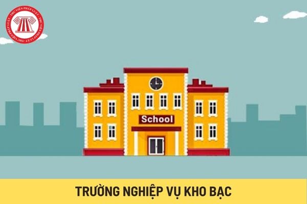 Trường Nghiệp vụ Kho bạc (Hình từ Internet)