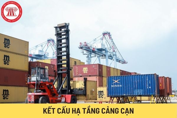 Kết cấu hạ tầng cảng cạn