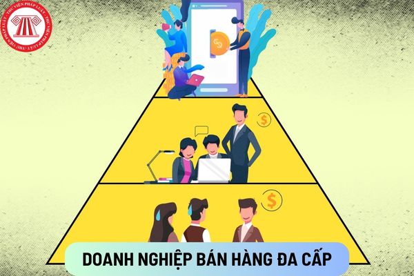 Doanh nghiệp bán hàng đa cấp