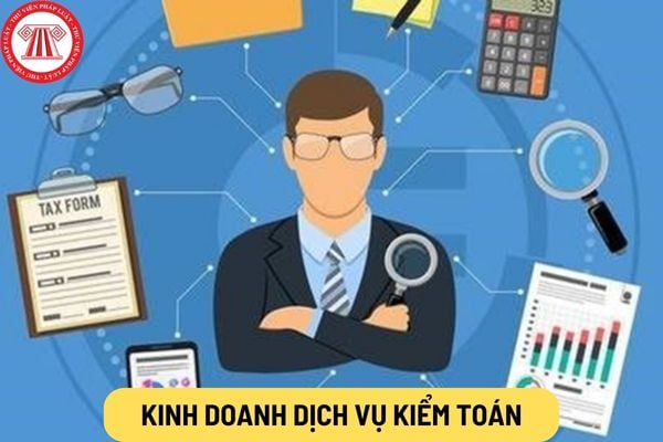 Kinh doanh dịch vụ kiểm toán