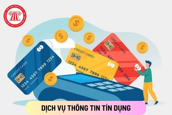 Dịch vụ thông tin tín dụng