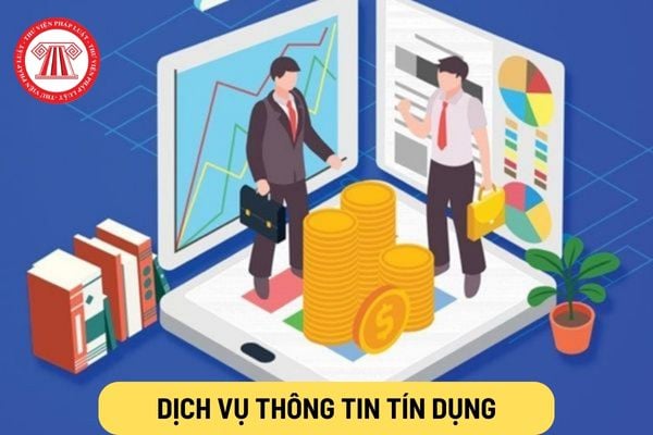 Dịch vụ thông tin tín dụng