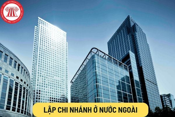 Lập chi nhánh ở nước ngoài