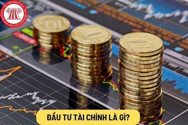 Đầu tư tài chính là gì