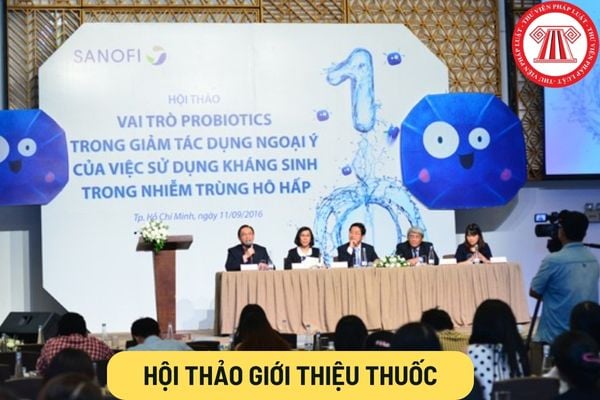 Hội thảo giới thiệu thuốc