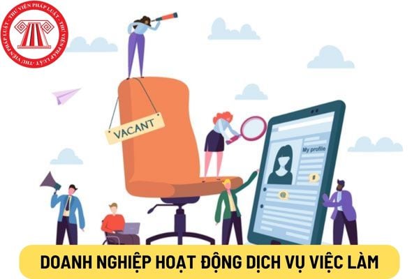 Doanh nghiệp hoạt động dịch vụ việc làm