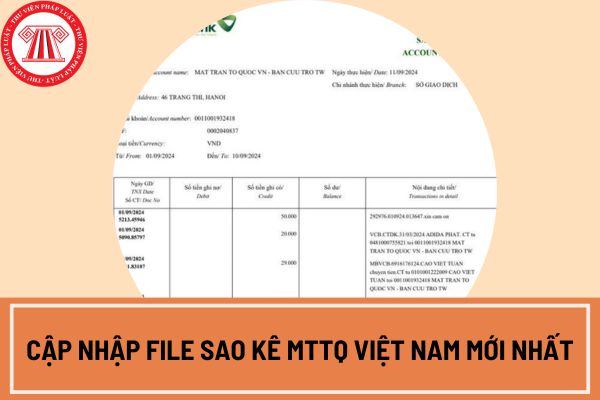 Cập nhập file sao kê MTTQ Việt Nam mới nhất?