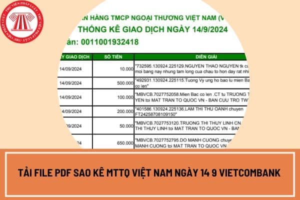 File sao kê MTTQ Việt Nam ngày 14 9 2024 Vietcombank?