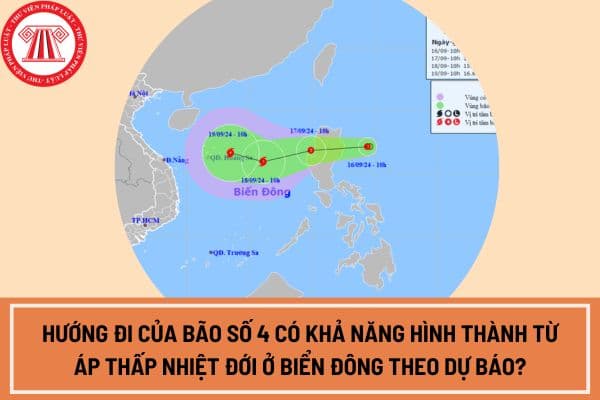 Hướng đi của bão số 4 có khả năng hình thành từ áp thấp nhiệt đới ở biển Đông theo dự báo?