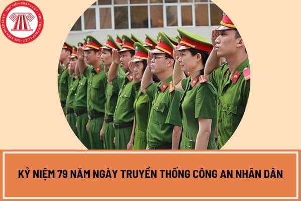 Kỷ niệm 79 năm ngày truyền thống công an nhân dân