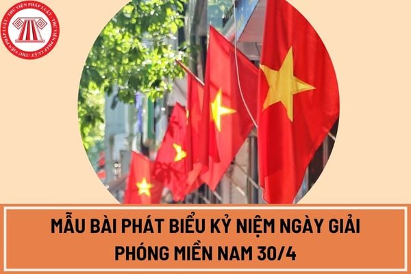 Mẫu bài phát biểu kỷ niệm ngày giải phóng miền Nam 30/4 hay