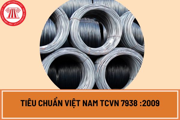 Tiêu chuẩn Việt Nam TCVN 7938 :2009 hướng dẫn kiểm tra nội bộ của nhà sản xuất trong quy trình chứng nhận đối với thanh và dây thép làm cốt bê tông?