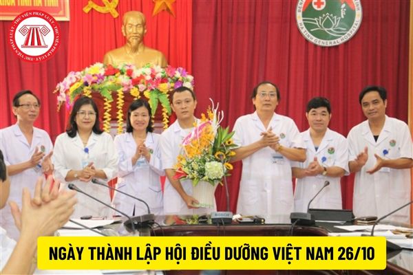 Ngày thành lập Hội Điều dưỡng Việt Nam là ngày 26/10 hằng năm đúng không? Năm nay tổ chức hoạt động gì?