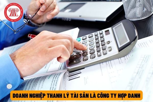 Doanh nghiệp hành nghề thanh lý tài sản là công ty hợp danh phải có ít nhất bao nhiêu Quản tài viên?