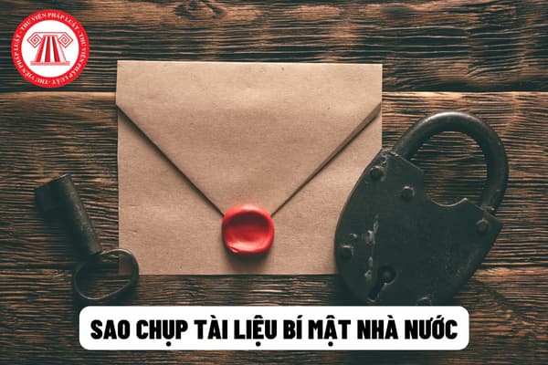 Sao chụp tài liệu bí mật nhà nước