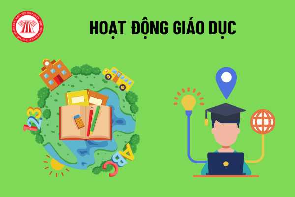 Việc phổ cập giáo dục, giáo dục bắt buộc và xóa mù chữ, giáo dục hòa nhập hiện nay được pháp luật quy định ra sao? Các hoạt động giáo dục được quy định như thế nào?