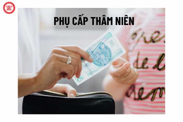 Phụ cấp thâm niên