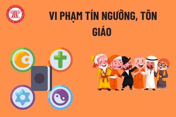 Vi phạm tín ngưỡng tôn giáo