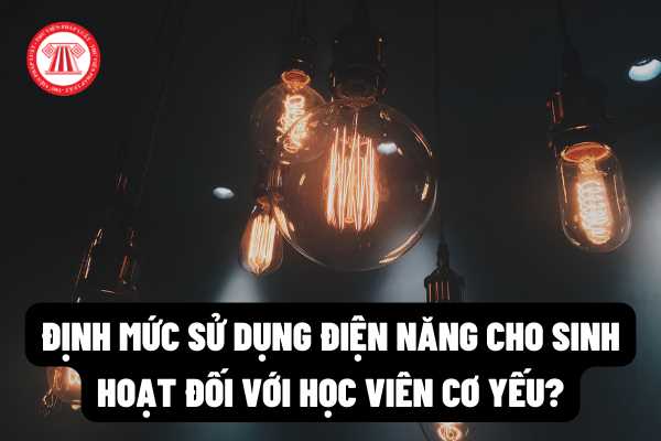 Định mức sử dụng điện năng cho sinh hoạt đối với học viên cơ yếu sẽ được thay đổi như thế nào trong thời gian sắp tới?