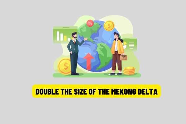 By 2030, the economic scale of the Mekong Delta will increase 2-2.5 times compared to 2021?