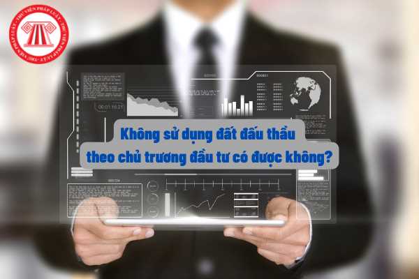 Tham gia đấu thầu đất thực hiện dự án nhưng không thực hiện mục tiêu dự án theo quyết định chấp thuận chủ trương đầu tư có được không?