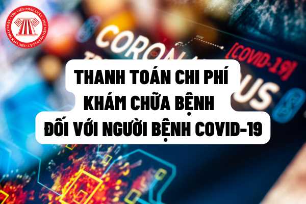 Thanh toán chi phí khám chữa bệnh COVID-19