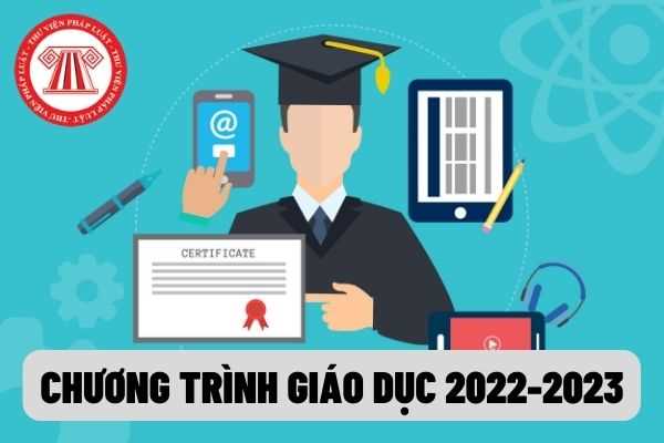 Đã có Công văn 1496/BGDĐT-GDTrH về triển khai thực hiện chương trình giáo dục năm 2022-2023?