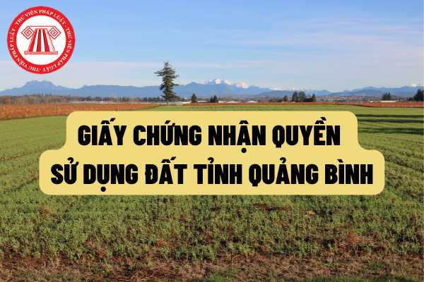 Chi phí cấp sổ đỏ - giấy chứng nhận quyền sử dụng đất trên địa bàn tỉnh Quảng Bình theo quy định pháp luật hiện hành?