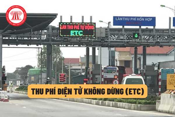 Thu phí điện tử không dừng (ETC) là gì? Các điều cần lưu ý khi sử dụng dịch vụ thu phí điện tử không dừng?