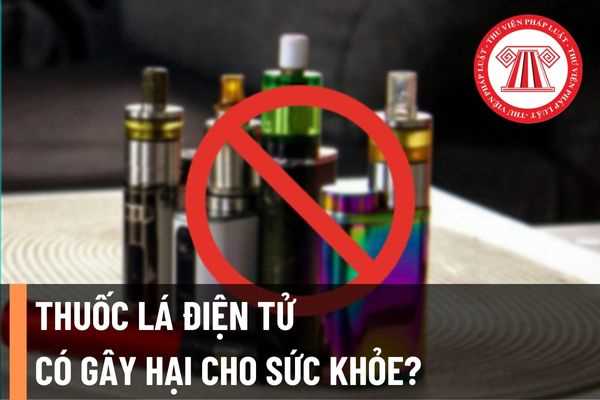 Thuốc lá điện tử có chứa chất gây nghiện hay không? Tác hại khủng khiếp của thuốc lá điện tử mà mọi người cần biết?