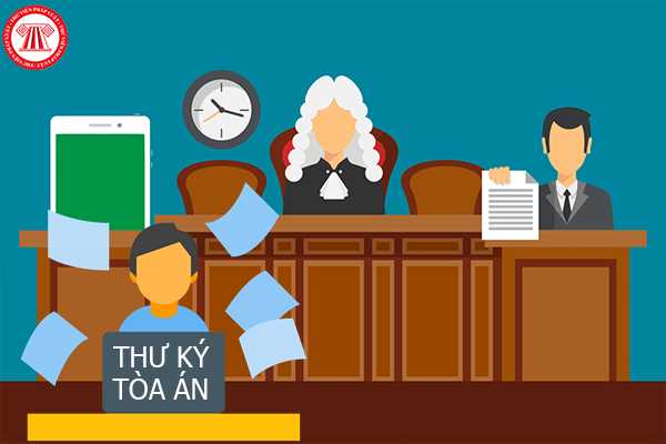 Thay đổi Thư ký Tòa án trong tố tụng dân sự