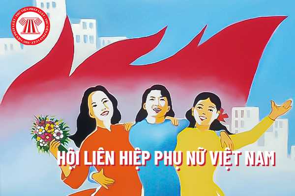 Hội liên hiệp Phụ nữ Việt Nam