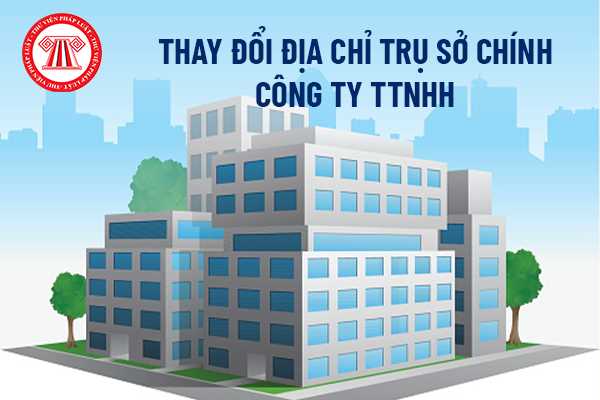 Thay đổi địa chỉ trụ sở