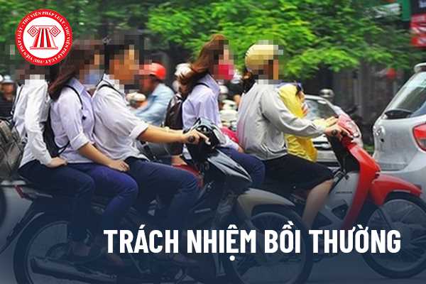 Trách nhiệm bồi thường khi học sinh gây tai nạn giao thông