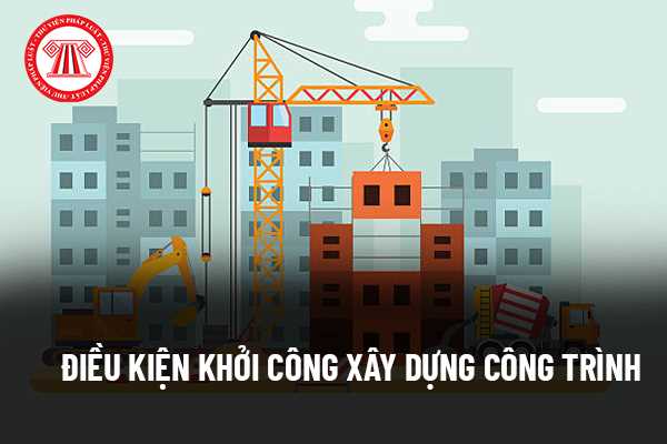 Điều kiện xây dựng công trình