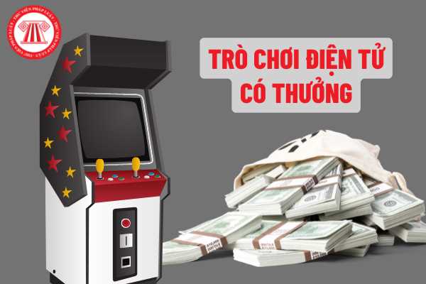 Trò chơi điện tử có thưởng là gì? Người Việt Nam có thể tham gia trò chơi điện tử có thưởng theo quy định mới nhất của pháp luật được hay không?