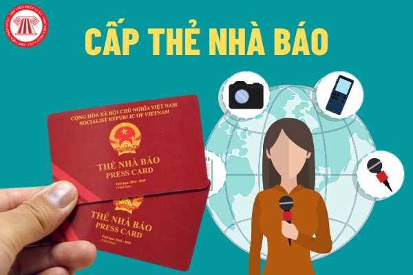 Xét cấp thẻ nhà báo