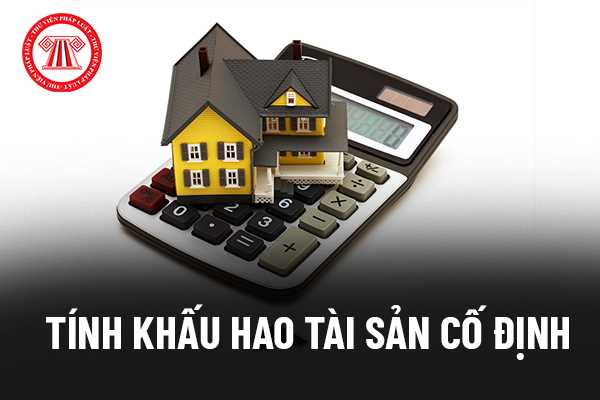 Tính hao mòn, trích khấu hao cho tài sản cố định