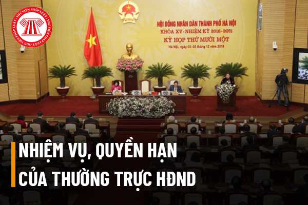 Nhiệm vụ, quyền hạn của Thường trực Hội đồng nhân dân